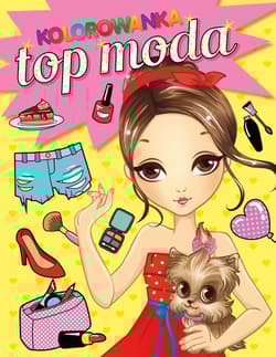 Top moda Mam styl. Kolorowanka - Praca zbiorowa