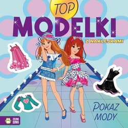 Top Modelki Pokaz mody - Opracowanie Zbiorowe