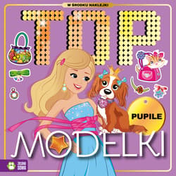 Top Modelki Pupile - Opracowanie Zbiorowe