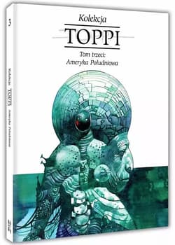 Toppi Kolekcja Tom 3 Ameryka Południowa