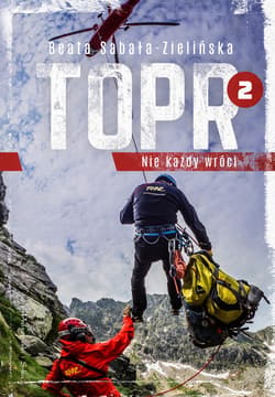 TOPR 2. Nie każdy wróci - ebook - Beata Sabała-Zielińska
