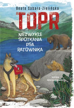 TOPR. Niezwykłe spotkania psa ratownika - ebook - Beata Sabała-Zielińska