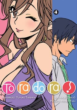Toradora. Tom 4 - Takemiya Yuyuko
