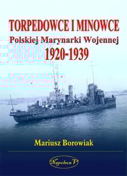 Torpedowce i minowce Polskiej Marynarki Wojennej 1920-1939