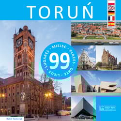 Toruń. 99 miejsc - Rafał Tomczyk