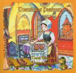 Toruńskie pierniki - Bogusław Michalec