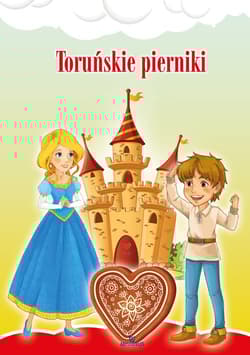 Toruńskie pierniki - Praca zbiorowa