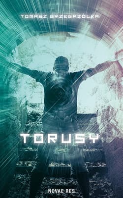 Torusy - Tomasz Grzegrzółka