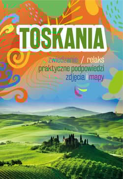 Toskania - Ewa Klajbor