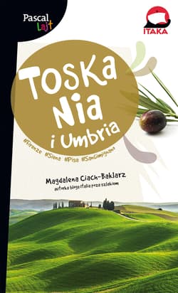 Toskania i umbria Pascal Lajt - Magdalena Ciach-Baklarz
