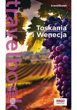 Toskania i Wenecja. Travelbook wyd. 2023 - Agnieszka Masternak