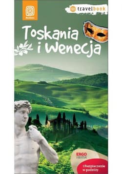 Toskania i Wenecja. Travelbook. Wydanie 1 - ebook - Agnieszka Masternak