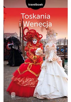 Toskania i Wenecja. Travelbook. Wydanie 2 - ebook - Agnieszka Masternak
