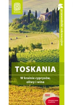 Toskania i Wenecja. W krainie cyprysów, oliwy i win. Wydanie 1 - ebook - Agnieszka Masternak