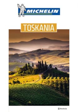 Toskania. Michelin. Wydanie 1 - ebook
