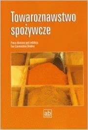 Towaroznawstwo spożywcze FORMAT-AB - Opracowanie Zbiorowe