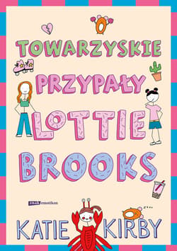 Towarzyskie przypały Lottie Brooks - ebook - Katie Kirby
