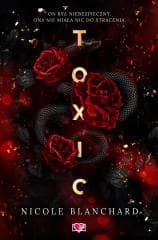 Toxic - Nicole Blanchard