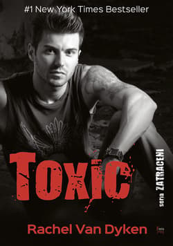 Toxic - ebook - Rachel Van Dyken