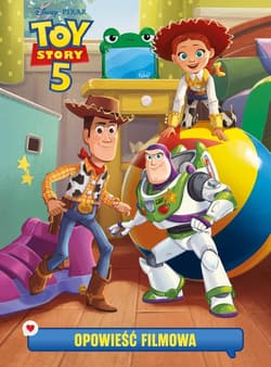 Toy Story 5. Opowieść filmowa. Disney Pixar - Francis Suzanne