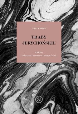 Trąby jerychońskie Utwory wybrane - Unica Zürn