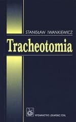 Tracheotomia - Stanisław Iwankiewicz