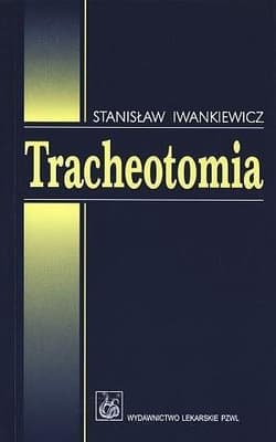 Tracheotomia - Stanisław Iwankiewicz
