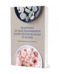 Traditions et leur transmission dans les pays... - Renata Krupa, Iwona Piechnik