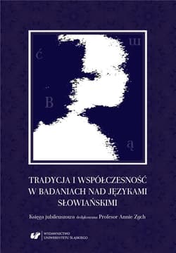 Tradycja i współczesność w badaniach nad... - Ewa Kapela, red. Andrzej Charciarek