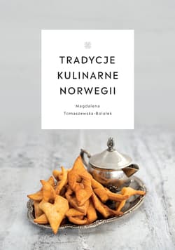 Tradycje kulinarne Norwegii - Magdalena  Tomaszewska-Bolałek