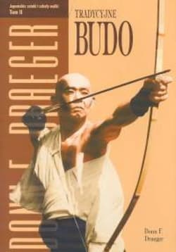 Tradycyjne Budo - Donn Draeger