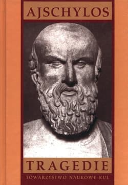 Tragedie Tom 1 - Ajschylos