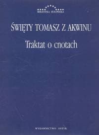 Traktat o cnotach - Tomasz Święty