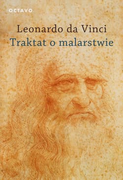 Traktat o malarstwie - Da Vinci Leonardo