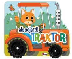 Traktor. Ale odjazd - Opracowanie Zbiorowe