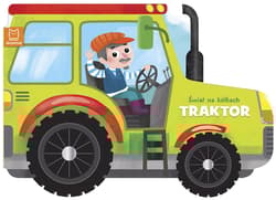 Traktor. Świat na kółkach - Opracowanie Zbiorowe