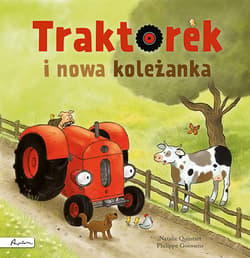 Traktorek i nowa koleżanka - Natalie Quintart