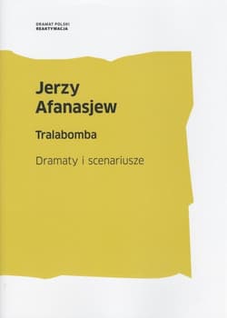 Tralabomba Dramaty i scenariusze