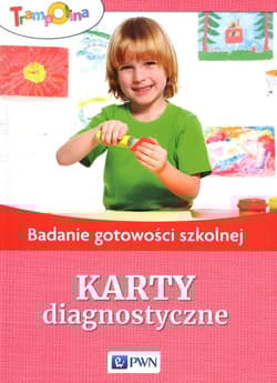 Trampolina Badanie gotowości szkolnej Karty diagnostyczne - Sławomira Załęska