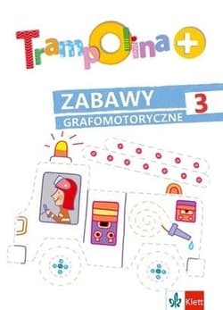 Trampolina+ Zabawy grafomotoryczne 3 w.2 - Elżbieta Lekan