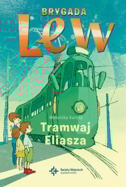 Tramwaj Eliasza - Weronika Kurosz
