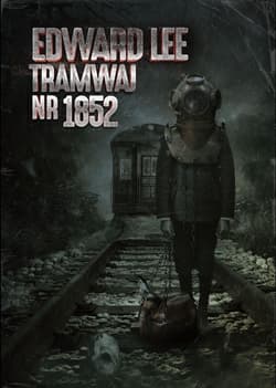 Tramwaj nr 1852 - Edward Lee