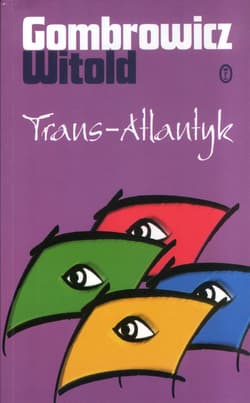 Trans-Atlantyk - Witold Gombrowicz