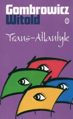 Trans Atlantyk - Witold Gombrowicz