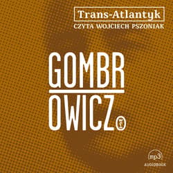 Trans-Atlantyk - audiobook - Witold Gombrowicz