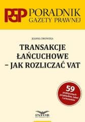 Transakcje łańcuchowe - jak rozliczać VAT - Dmowska Joanna
