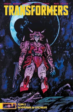 Transformers. Tom 2 - Jorge Corona, Johnson Daniel Warren