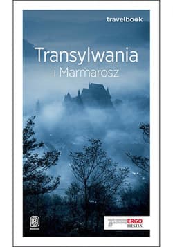Transylwania i Marmarosz. Travelbook. Wydanie 2 - ebook - Łukasz Galusek,  Tomasz Poller