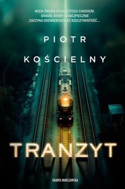 Tranzyt - ebook - Piotr Kościelny
