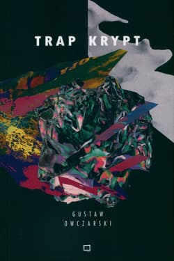 Trap Krypt - Gustaw Owczarski